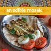 An Impending Trip To the Middle East: An Edible Mosaic